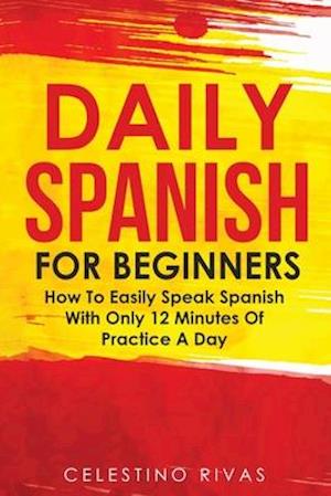 Daily Spanish For Beginners