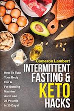 Intermittent Fasting & Keto Hacks