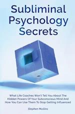 Subliminal Psychology Secrets