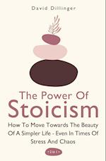 The Power Of Stoicism 2 In 1