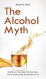 The Alcohol Myth