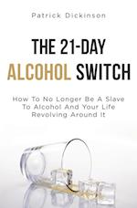 The 21-Day Alcohol Switch