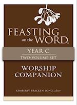 Feasting on the Word Worship Companion, Year C - Two-Volume Set