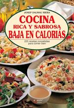 Cocina rica y sabrosa baja en calorias