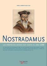 Nostradamus - Las profecías desde hoy hasta el año 2200