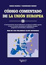 Codigo comentado de la Union Europea