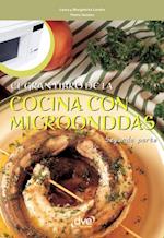 El gran libro de la cocina con microondas - Segunda parte