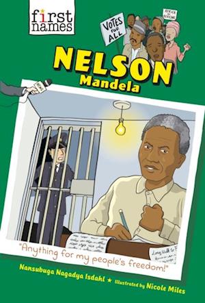 Nelson Mandela (The First Names Series)