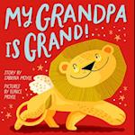 My Grandpa Is Grand! (A Hello!Lucky Book)