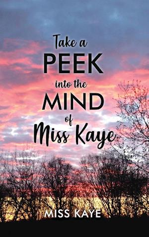 Take a Peek into the Mind of Miss Kaye