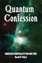 Quantum Confession