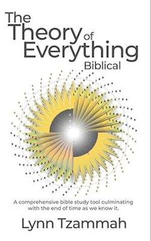 The Theory of Everything Biblical