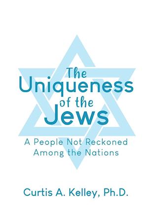 The Uniqueness of the Jews