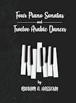 Four Piano Sonatas and Twelve Arabic Dances