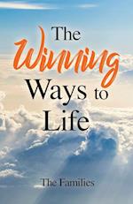 The Winning Ways to Life