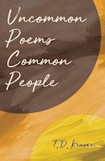Uncommon Poems Common People