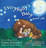 Everybody's Baby/&#1591;&#1601;&#1604; &#1575;&#1604;&#1580;&#1605;&#1610;&#1593;