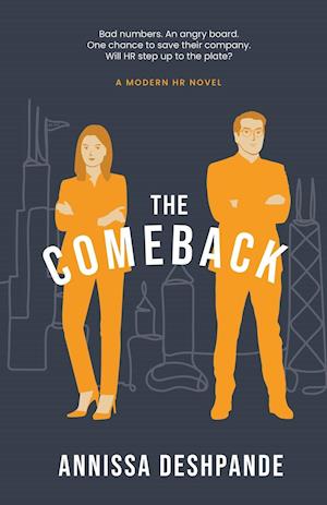 The Comeback: A Modern HR Novel