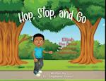 Hop, Stop, and Go: Elijah the Great Outdoor Adventure 