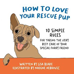 How to Love Your Rescue Pup