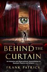 Behind the Curtain