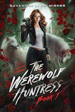 The Werewolf Huntress