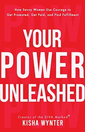 Your Power Unleashed