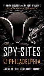 Spy Sites of Philadelphia
