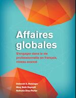 Affaires globales : S'engager dans la vie professionnelle en français, niveau avanc 