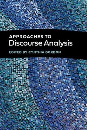 Approaches to Discourse Analysis