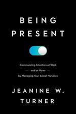 Being Present