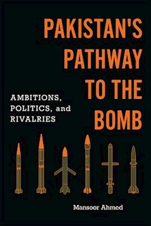 Pakistan's Pathway to the Bomb