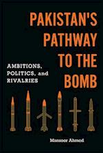 Pakistan's Pathway to the Bomb