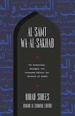 Al-Samt wa-al-Sakhab : The Authorized, Abridged, and Annotated Edition for Students of Arabic 
