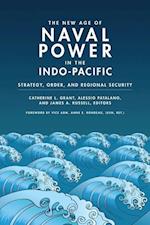 The New Age of Naval Power in the Indo-Pacific