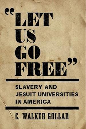 "Let Us Go Free"