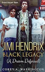 Jimi Hendrix Black Legacy