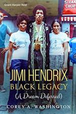 Jimi Hendrix Black Legacy