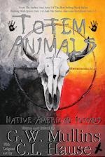 Totem Animals Of The Native American Indians 