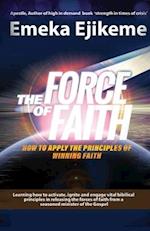 The Force of Faith