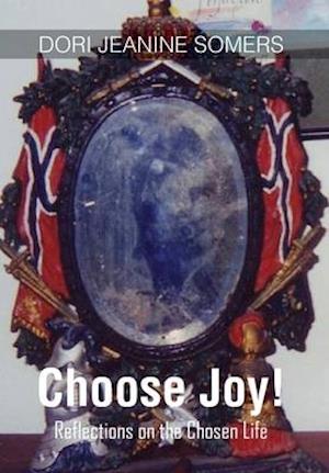 Choose Joy!