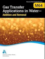 M64 Gas Transfer Applications in Water: Addition and Removal 