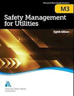 M3 Safety Management for Utilities, Eighth Edition 