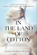 IN THE LAND OF COTTON