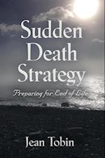 SUDDEN DEATH STRATEGY