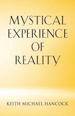 Mystical Experience of Reality