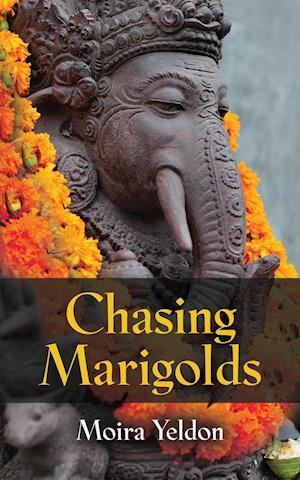 CHASING MARIGOLDS