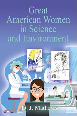 Great American Women in Science and Environment