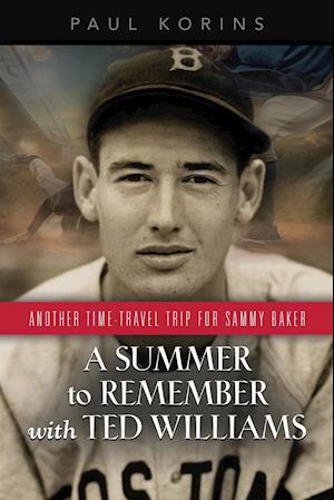 A SUMMER to REMEMBER with TED WILLIAMS