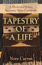 TAPESTRY OF A LIFE